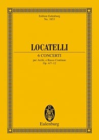 Locatelli: 6 Concerti Opus 4/7-12 Vol. 2 (Study Score) published by Eulenburg